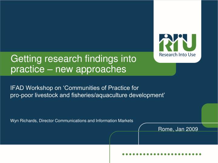 getting research findings into practice new approaches