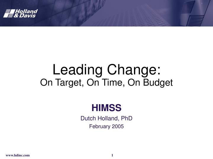 leading change on target on time on budget