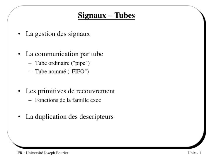 signaux tubes