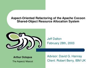 Aspect-Oriented Refactoring of the Apache Cocoon Shared-Object Resource Allocation System