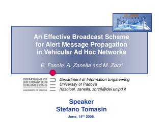 An Effective Broadcast Scheme for Alert Message Propagation in Vehicular Ad Hoc Networks