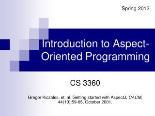 Introduction to Aspect-Oriented Programming