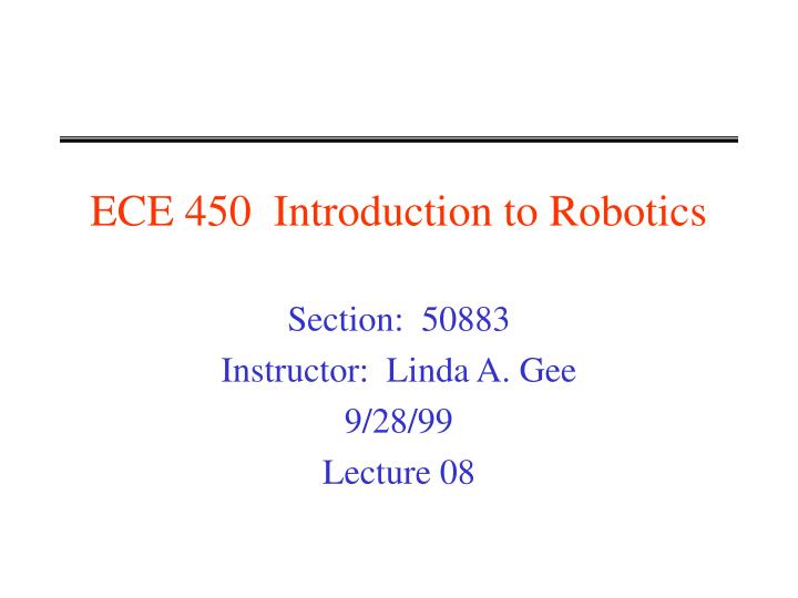 ece 450 introduction to robotics