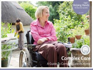 Complex Care - A Guide To Complex Care At Home