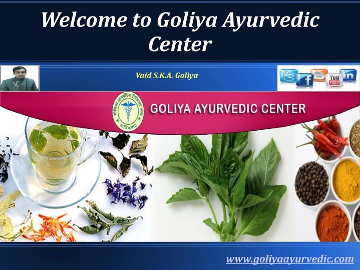 welcome to goliya ayurvedic center