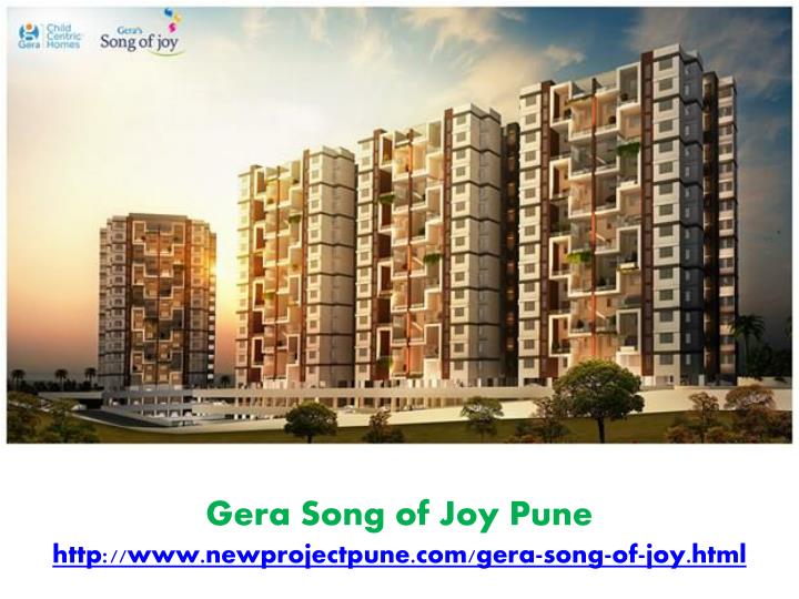 gera song of joy pune http www newprojectpune com gera song of joy html
