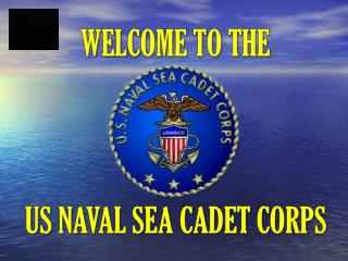 Welcome to the US Naval Sea Cadet Corps