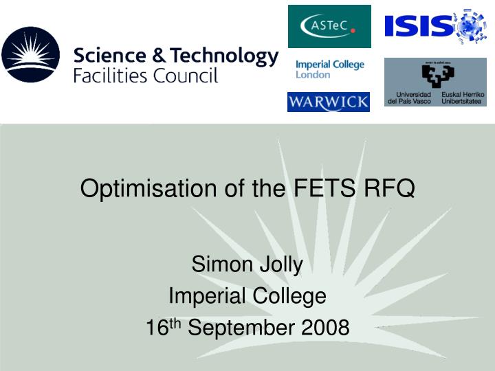 optimisation of the fets rfq