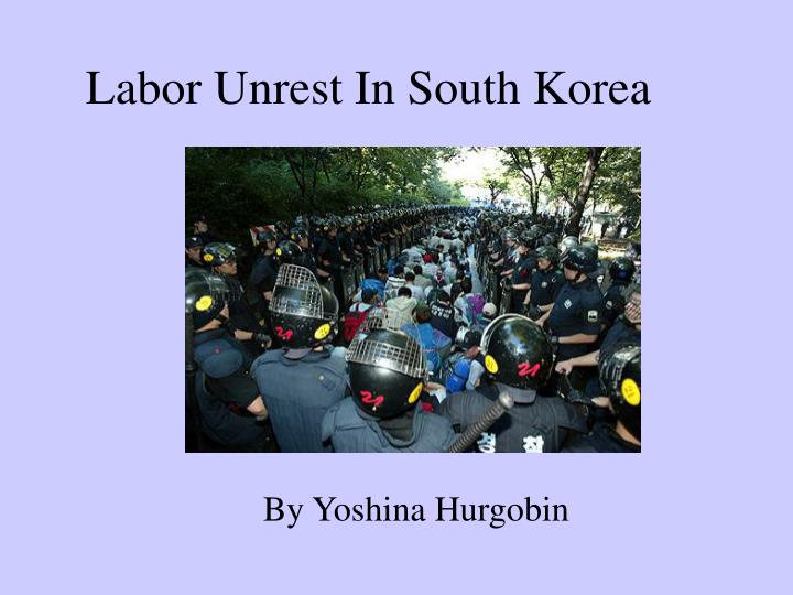 labor unrest in south korea