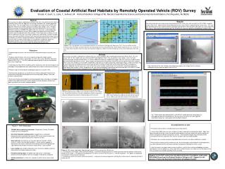 Evaluation of Coastal Artificial Reef Habitats by Remotely Operated Vehicle (ROV) Survey
