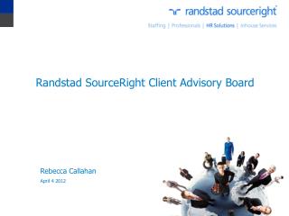 Randstad SourceRight Client Advisory Board