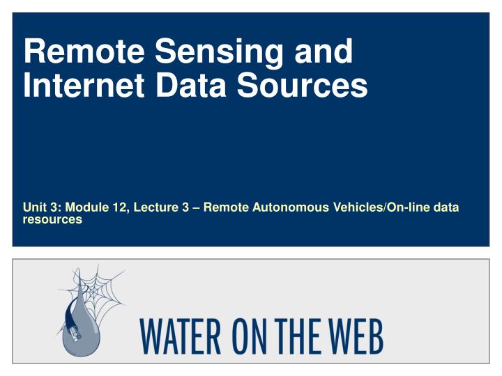remote sensing and internet data sources