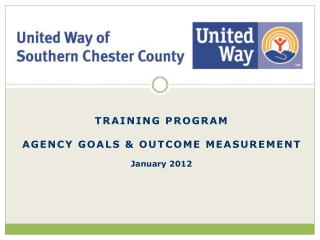 Training program Agency Goals &amp; Outcome Measurement