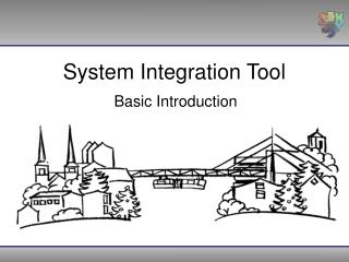System Integration Tool