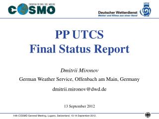 PP UTCS Final Status Report
