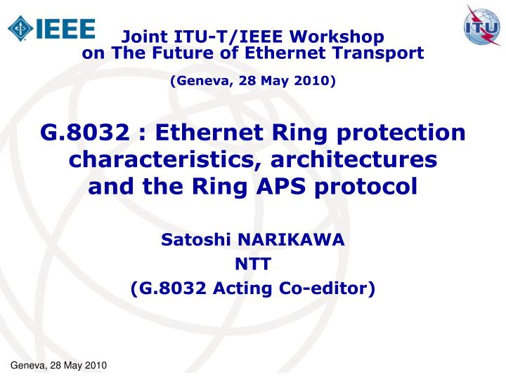 g 8032 ethernet ring protection characteristics architectures and the ring aps protocol