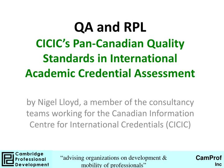 qa and rpl cicic s pan canadian quality standards in international academic credential assessment