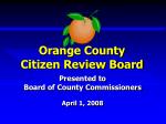 Orange County Citizen Review Board - slide 1