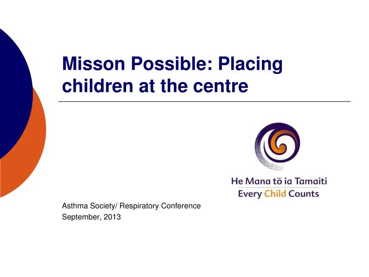 misson possible placing children at the centre