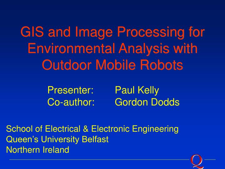 gis and image processing for environmental analysis with outdoor mobile robots