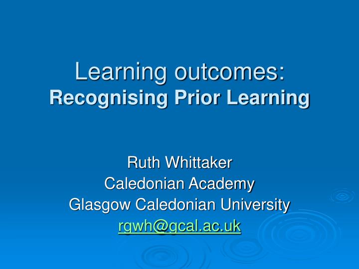 learning outcomes recognising prior learning