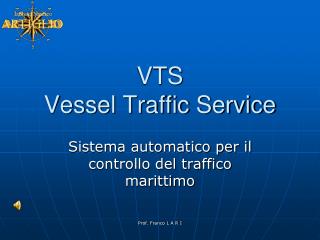 vts vessel traffic service