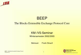 beep the blocks extensible exchange protocol core
