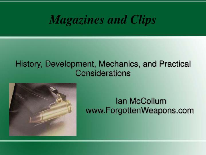magazines and clips