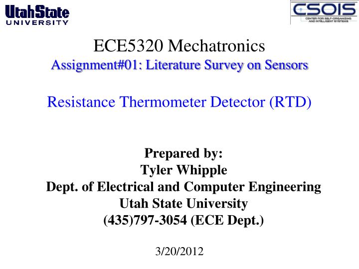 ece5320 mechatronics assignment 01 literature survey on sensors resistance thermometer detector rtd