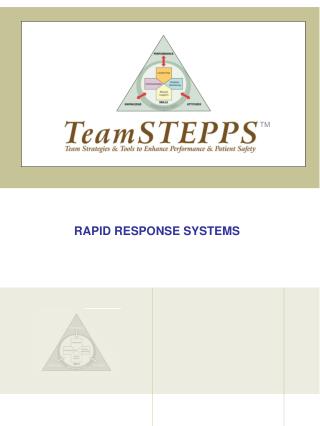 RAPID RESPONSE SYSTEMS