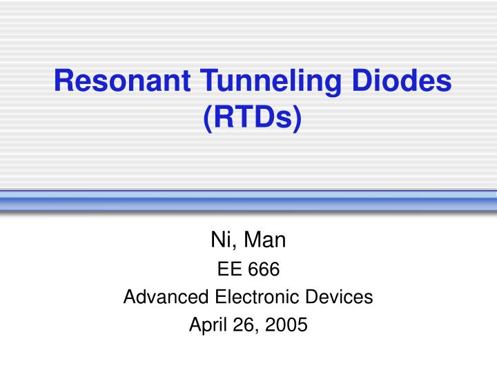 resonant tunneling diodes rtds