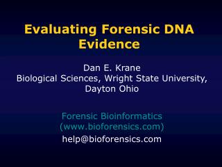 Evaluating Forensic DNA Evidence