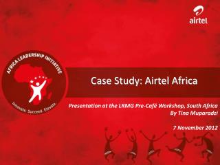 Case Study: Airtel Africa