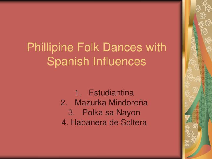 phillipine folk dances with spanish influences