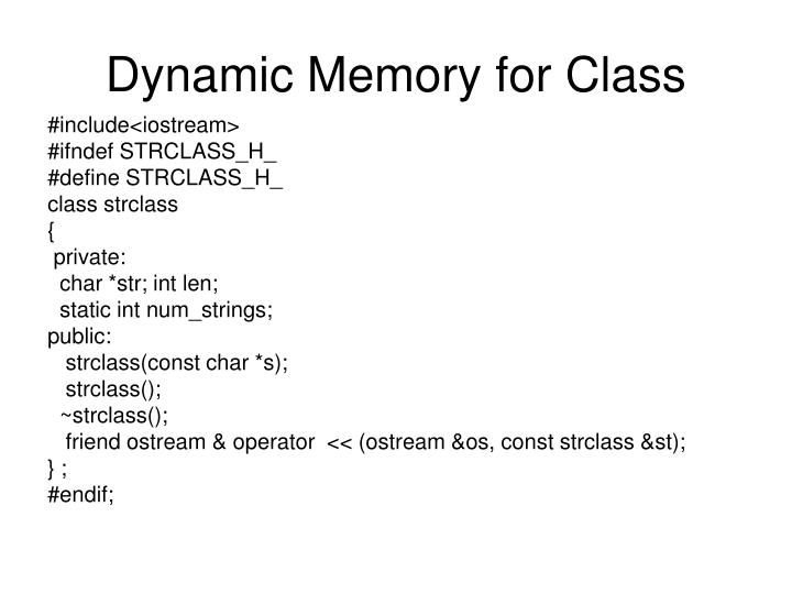 dynamic memory for class