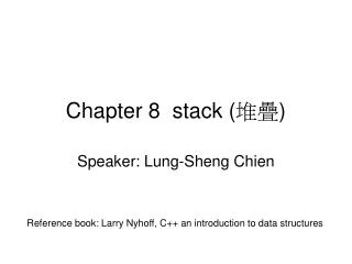 Chapter 8 stack ( ?? )