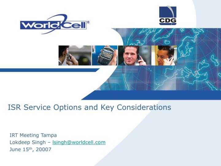 isr service options and key considerations