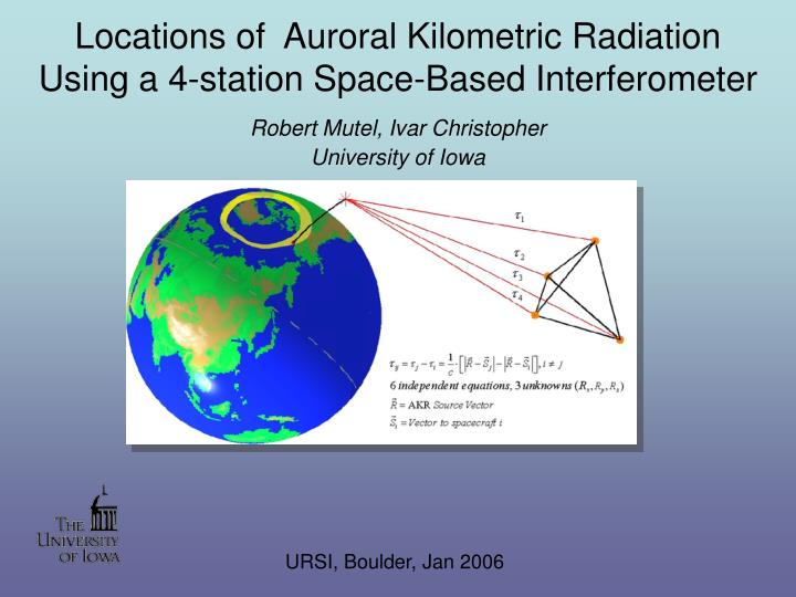 locations of auroral kilometric radiation using a 4 station space based interferometer