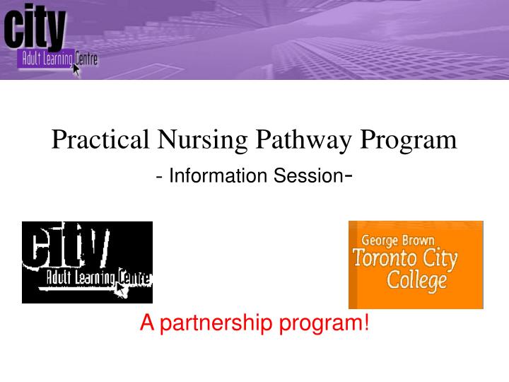 practical nursing pathway program information session