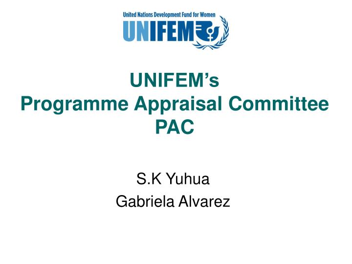 unifem s programme appraisal committee pac