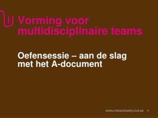 vorming voor multidisciplinaire teams