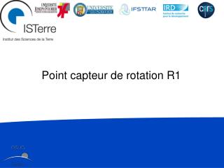 Point capteur de rotation R1