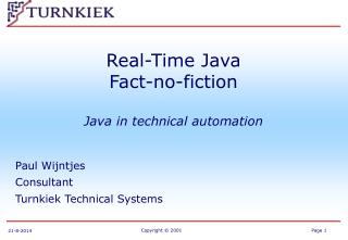 Real-Time Java Fact-no-fiction Java in technical automation