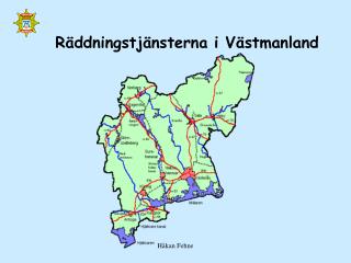 Räddningstjänsterna i Västmanland