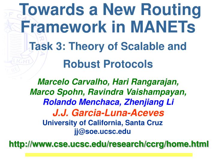 towards a new routing framework in manets task 3 theory of scalable and robust protocols