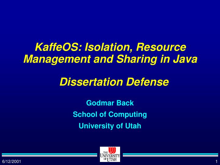 kaffeos isolation resource management and sharing in java