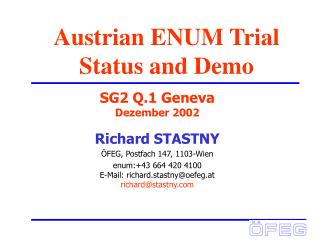 Austrian ENUM Trial Status and Demo