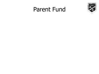 Parent Fund