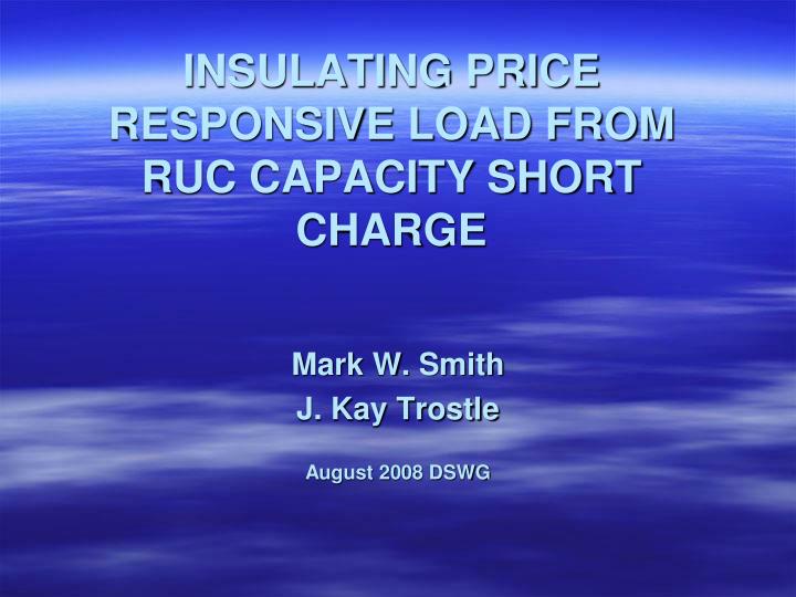 insulating price responsive load from ruc capacity short charge