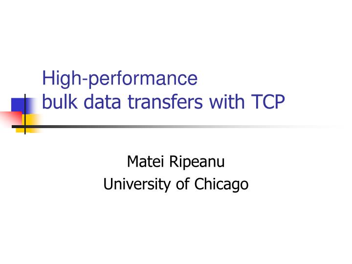 high performance bulk data transfers with tcp